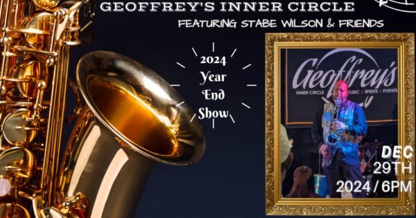 Live Jazz @ Geoffrey's Inner Circle Featuring Stabe Wilson